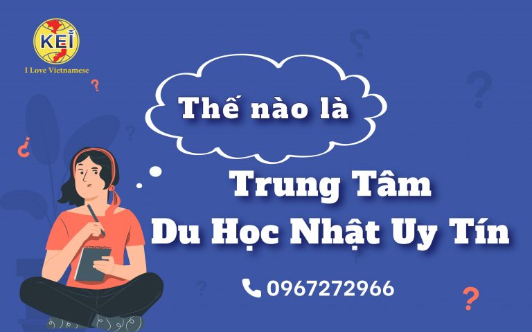 Thế nào là trung tâm du học Nhật Bản uy tín