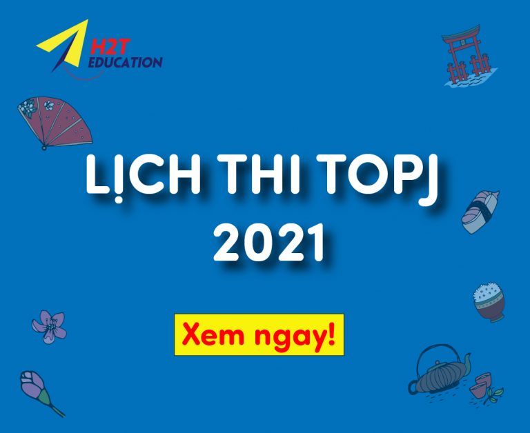 lich thi topj 2021